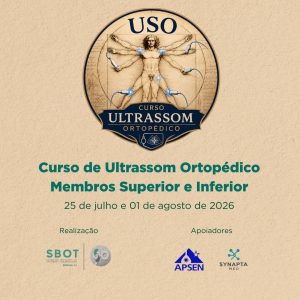 CURSO DE ULTRASSOM ORTOPÉDICO DOS MEMBROS SUPERIOR E INFERIOR | 25 de julho e 01 de agosto
