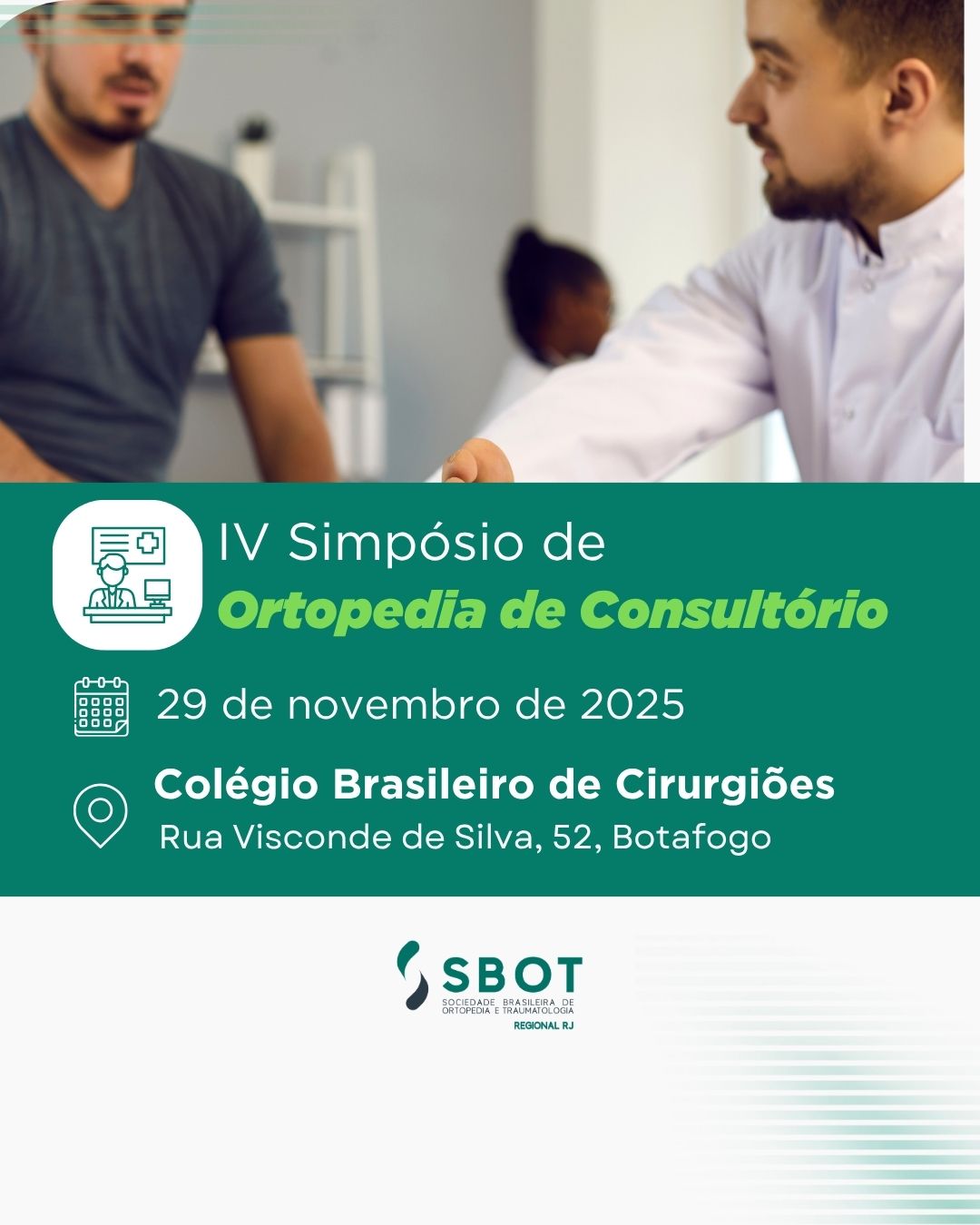 IV Simpósio de Ortopedia de Consultório acontecerá no dia 29 de novembro