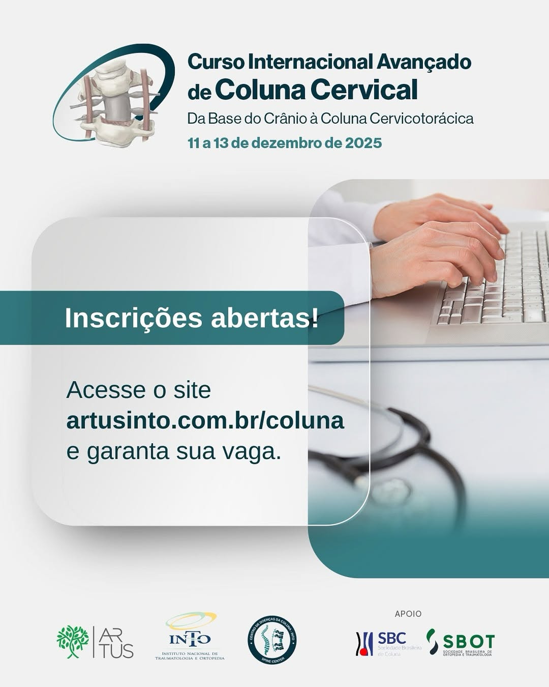 Inscrições abertas para o Curso Internacional Avançado de Coluna Cervical, realizado pela Artus-INTO