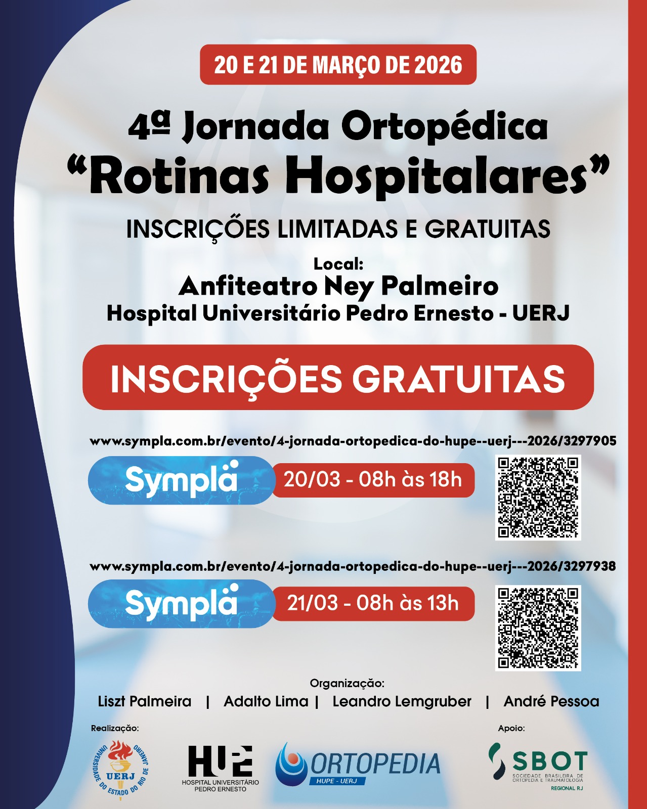 Hospital Universitário Pedro Ernesto realiza a 4ª edição da Jornada Ortopédica Rotinas Hospitalares